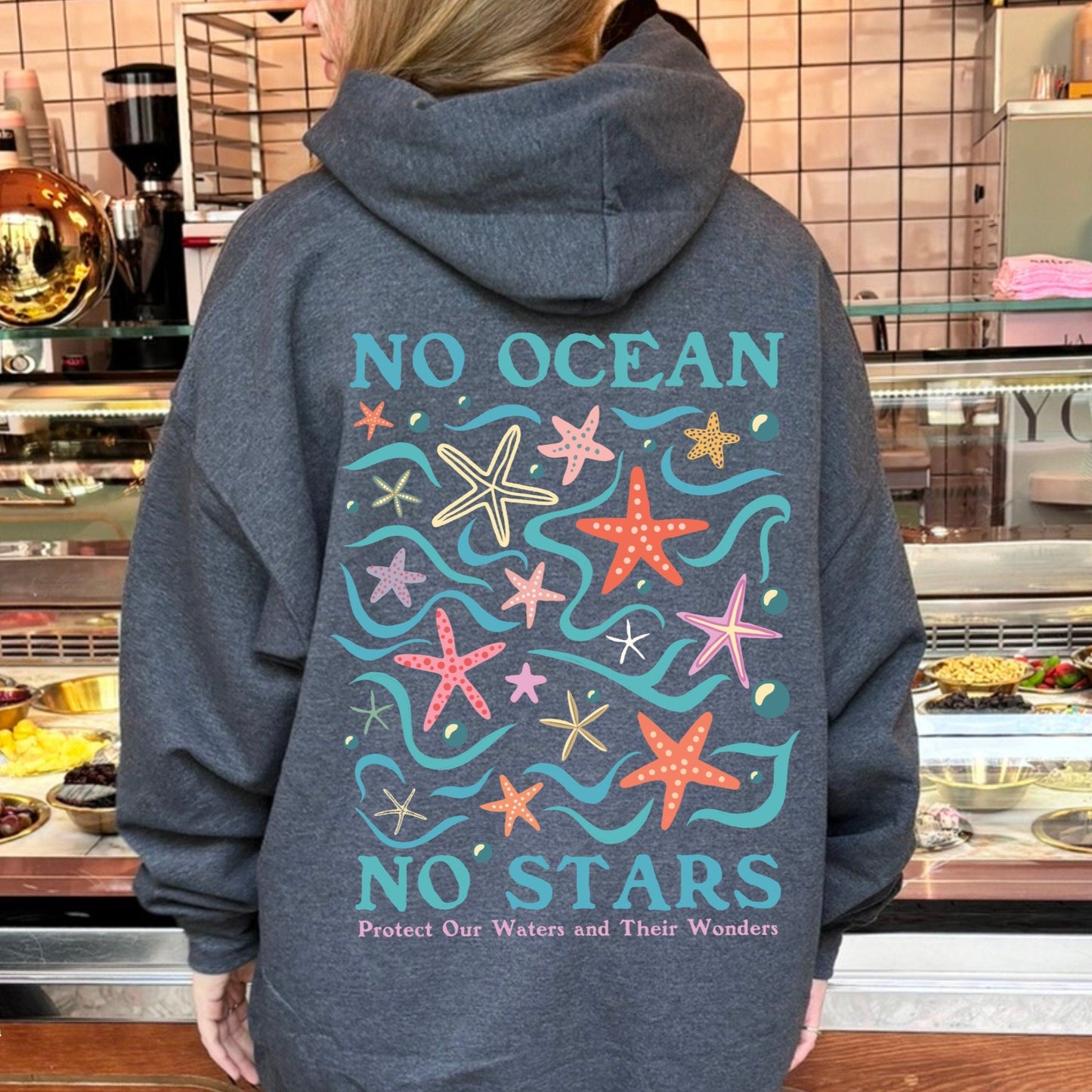 No Ocean No Stars Hoodie