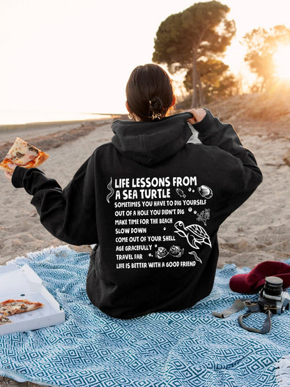 Lessons From A Sea Turtle Hoodie
