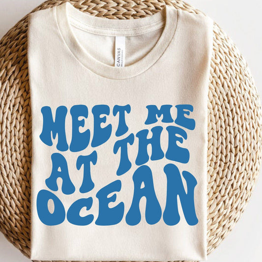Meet Me At The Ocean Tee