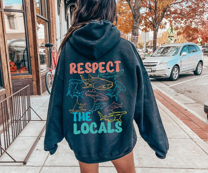 Respect The Locals Shark Hoodie V16