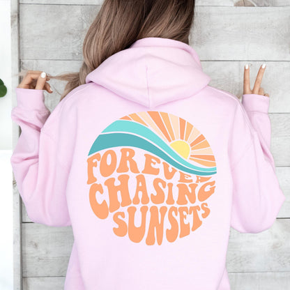 Forever Chasing Sunsets Hoodie