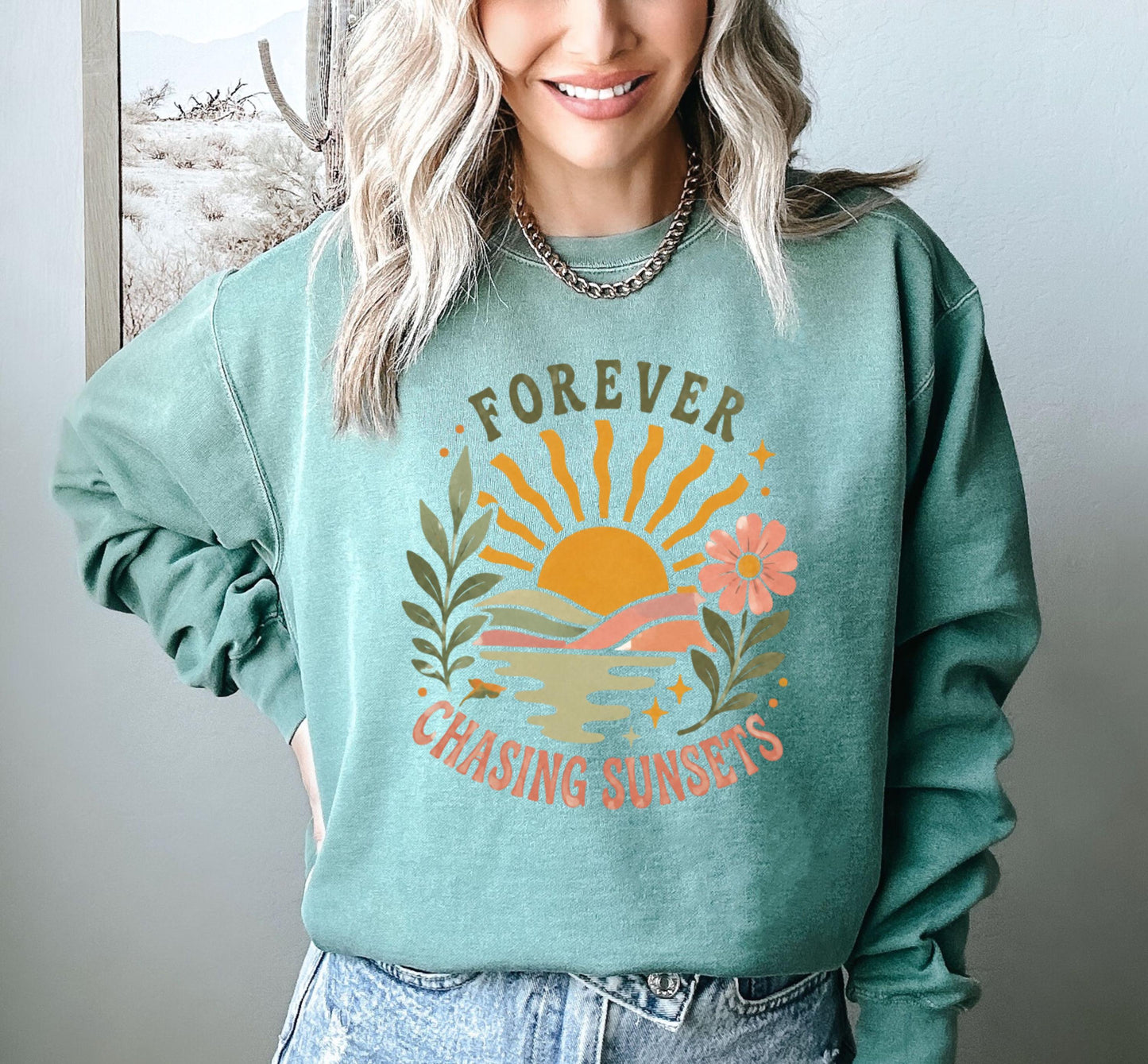 Forever Chasing Sunset Sweatshirt V1